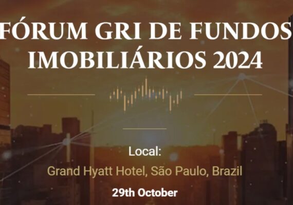 Fórum GRI de Fundos Imobiliários 2024